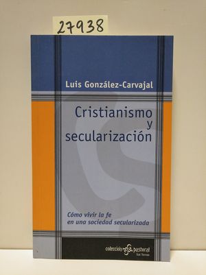 CRISTIANISMO Y SECULARIZACIÓN