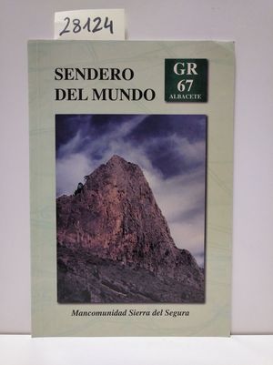 SENDERO DEL MUNDO GR-67