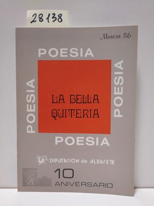 PREMIOS DE POESA. EL MOLINO DE LA BELLA QUITERIA