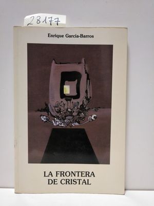 LA FRONTERA DE CRISTAL