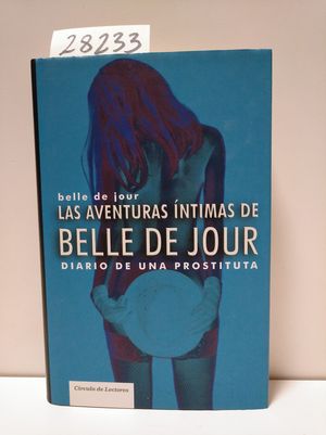 LAS AVENTURAS NTIMAS DE BELLE DE JOUR