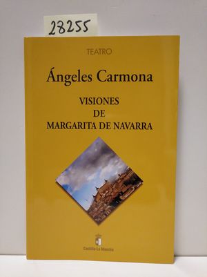 VISIONES DE MARGARITA DE NAVARRA