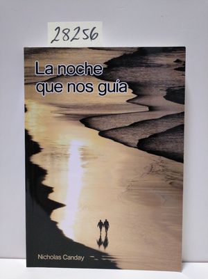 LA NOCHE QUE NOS GUA