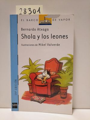 SHOLA Y LOS LEONES