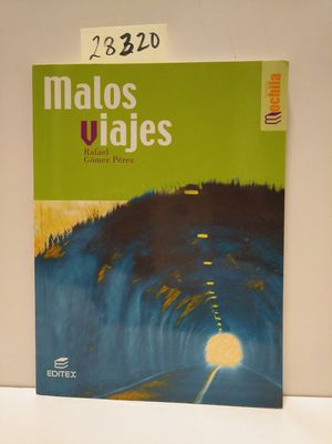 MALOS VIAJES