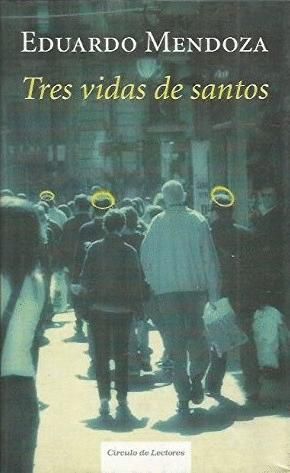 TRES VIDAS DE SANTOS