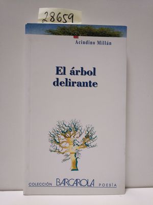 EL RBOL DELIRANTE