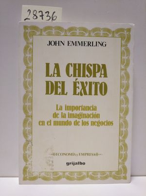 LA CHISPA DEL XITO