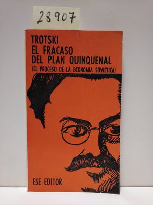 EL FRACASO DEL PLAN QUINQUENAL