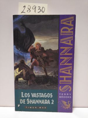 LOS VSTAGOS DE SHANNARA 2