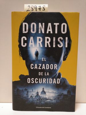 EL CAZADOR DE LA OSCURIDAD
