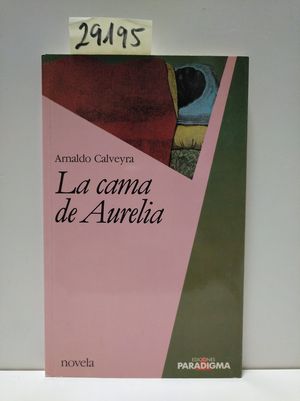 LA CAMA DE AURELIA