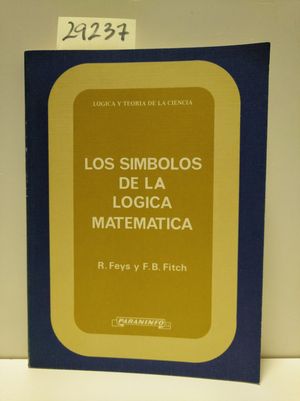 LOS SMBOLOS DE LA LGICA MATEMTICA