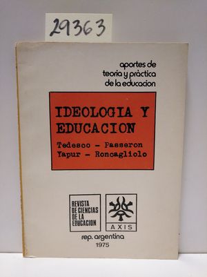 IDEOLOGÍA Y EDUCACIÓN