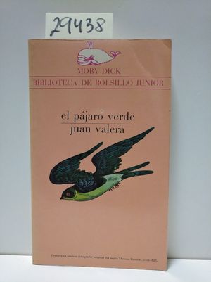 EL PJARO VERDE