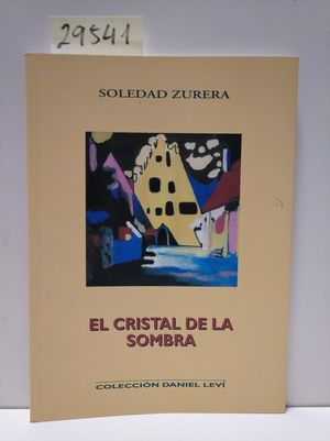 EL CRISTAL DE LA SOMBRA