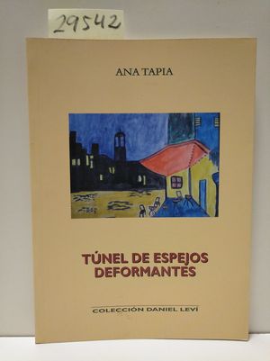 TNEL DE ESPEJOS DEFORMANTES