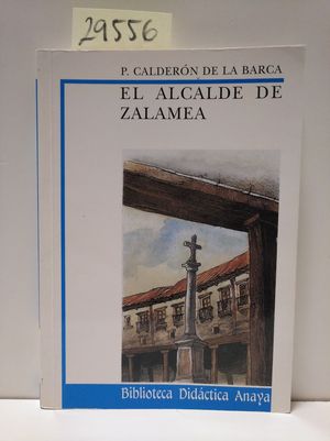 EL ALCALDE DE ZALAMEA