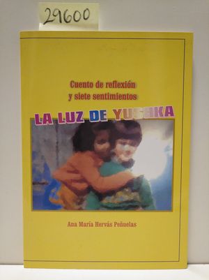 LA LUZ DE YUSHKA