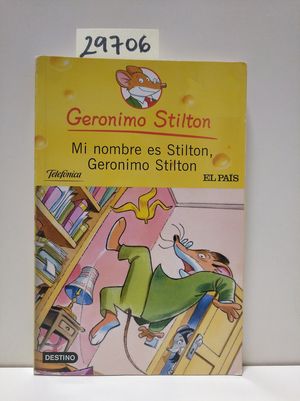 MI NOMBRE ES STILTON, GERNIMO STILTON