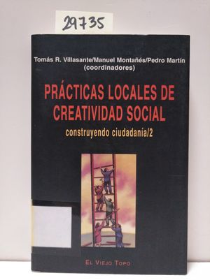 PRCTICAS LOCALES DE CREATIVIDAD SOCIAL