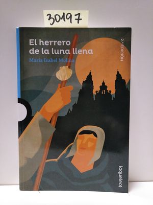 EL HERRERO DE LA LUNA LLENA