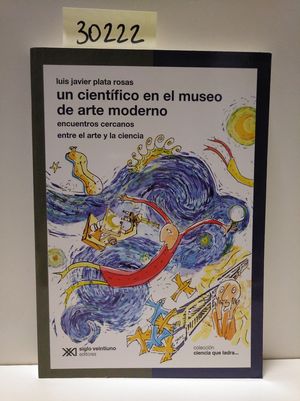 UN CIENTFICO EN EL MUSO DE ARTE MODERNO