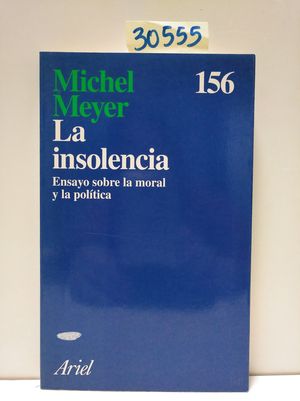 LA INSOLENCIA