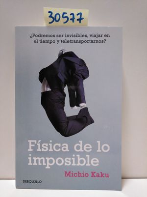 FSICA DE LO IMPOSIBLE