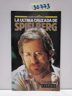 LA LTIMA CRUZADA DE SPIELBERG