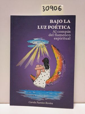 BAJO LA LUZ POTICA