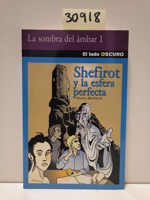 SHEFIROT Y LA ESFERA PERFECTA