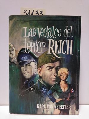 LAS VESTALES DEL TERCER REICH