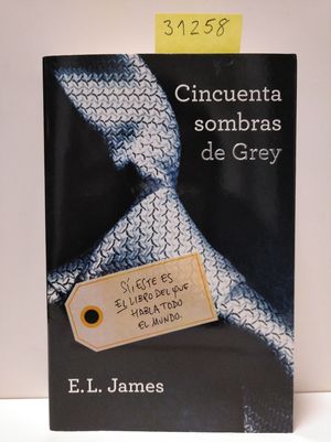 CINCUENTA SOMBRAS DE GREY (CINCUENTA SOMBRAS 1)