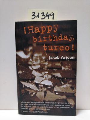 HAPPY BIRTHAY, TURCO!