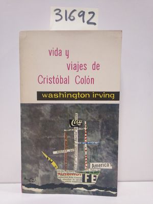 VIDA Y VIAJES DE CRISTOBAL COLÓN