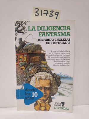 LA DILIGENCIA FANTASMA