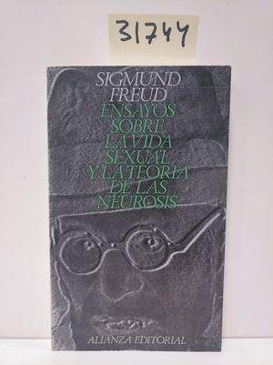 ENSAYOS SOBRE LA VIDA SEXUAL Y LA TEORA DE LA NEUROSIS