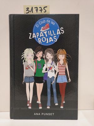 EL CLUB DE LAS ZAPATILLAS ROJAS (SERIE EL CLUB DE LAS ZAPATILLAS ROJAS 1)
