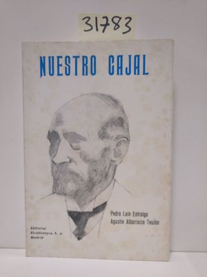 NUESTRO CAJAL (BIOGRAFIA)