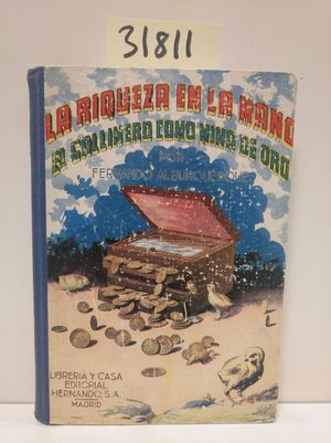 EL GALLINERO COMO MINA DE ORO