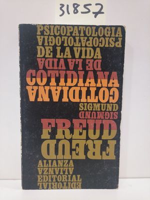 PSICOPATOLOGA DE LA VIDA COTIDIANA