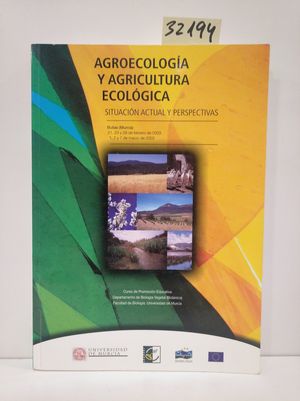 AGROECOLOGÍA Y AGRICULTURA ECOLÓGICA