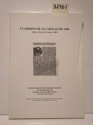 CUADERNO DE ALCABALAS DE 1484 (HUETE, ÁLVARO DE CASTRO, 1485)