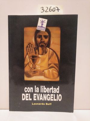 CON LA LIBERDAD DEL EVANGELIO