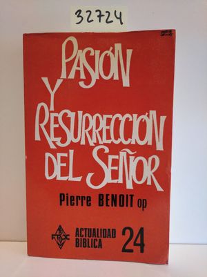 PASIN Y RESURRECCIN DEL SEOR