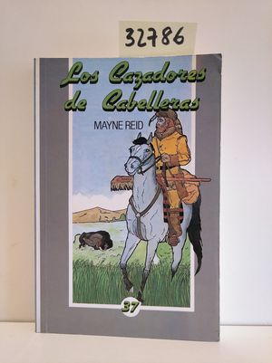 LOS CAZADORES DE CABELLERAS