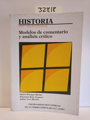 HISTORIA COU. SELECTIVIDAD. MODELOS DE COMENTARIOS Y ANLISIS CRTICOS