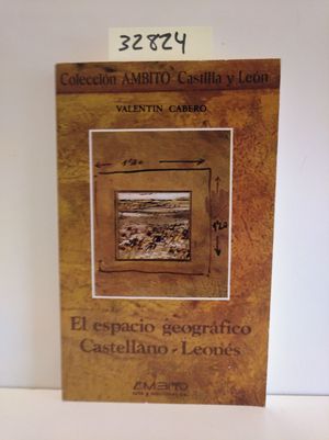 EL ESPACIO GEOGRFICO CASTELLANO-LEONS