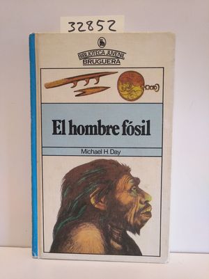 EL HOMBRE FÓSIL